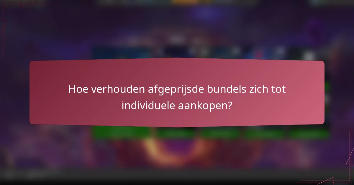 Hoe verhouden afgeprijsde bundels zich tot individuele aankopen?